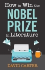 How to Win the Nobel Prize in Literature - eBook