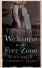 Welcome to the Free Zone - eBook