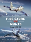 F-86 Sabre vs MiG-15 : Korea 1950 53 - eBook