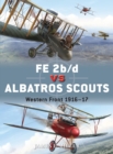 FE 2b/d vs Albatros Scouts : Western Front 1916 17 - eBook