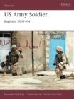 US Army Soldier : Baghdad 2003-04 - eBook