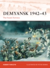 Demyansk 1942 43 : The frozen fortress - eBook
