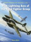 P-38 Lightning Aces of the 82nd Fighter Group - eBook