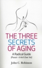 Three Secrets of Aging - eBook