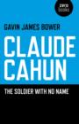 Claude Cahun – The Soldier with No Name - Book