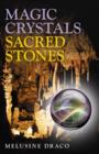 Magic Crystals, Sacred Stones - eBook