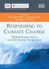 Responding to Climate Change : Global Experiences and the Korean Perspective - eBook