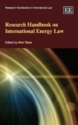 Research Handbook on International Energy Law - eBook