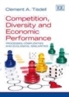 Competition, Diversity and Economic Performance : Processes, Complexities and Ecological Similarities - eBook