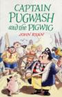 Captain Pugwash and the Pigwig - eBook