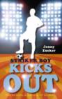 Striker Boy Kicks Out - eBook