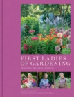 First Ladies of Gardening - eBook