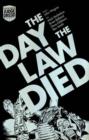 Judge Dredd: the Day the Law Died - Book