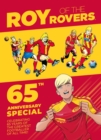 Roy of the Rovers: 65th Anniversary Special - Book