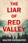 The Liar of Red Valley - Book