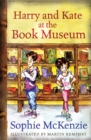 Harry and Kate at the Book Museum - Book