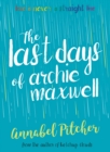The Last Days of Archie Maxwell - Book