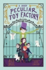 A Most Peculiar Toy Factory - Book