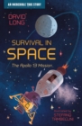 Survival in Space : The Apollo 13 Mission - Book