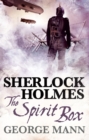 Sherlock Holmes: The Spirit Box - eBook