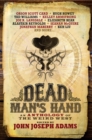 Dead Man's Hand: An Anthology of the Weird West - eBook