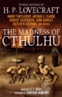 Madness of Cthulhu Anthology (Volume One) - eBook