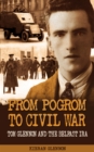 From Pogrom to Civil War: Tom Glennon and the Belfast IRA - eBook