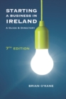 Starting a Business in Ireland 7e : A Guide & Directory - eBook