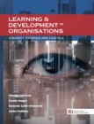 LEARNING & DEVELOPMENT in ORGANISATIONS : STRATEGY, EVIDENCE AND PRACTICE - eBook
