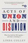 Acts of Union and Disunion - Book