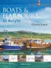 What to Paint: Boats & Harbours in Acrylic - eBook