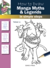 How to Draw: Manga Myths & Legends - eBook