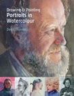 Drawing & Painting Portraits in Watercolour - eBook