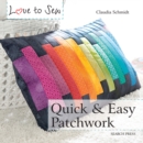 Love to Sew: Quick & Easy Patchwork - eBook