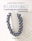 Beginner's Guide to Kumihimo - eBook