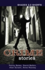 Crime Stories Shades Shorts 2.0 - Book