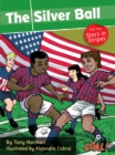 The Silver Ball: Part 2 Stars in Stripes : Level 1 - eBook