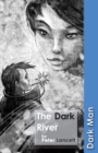 The Dark River - eBook