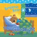 Benjamin Bear Says Goodnight - eBook