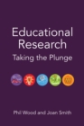 Educational Research : Taking the Plunge - eBook