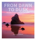 From Dawn to Dusk - Book