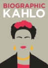Biographic: Kahlo : Great Lives in Graphic Form - Book