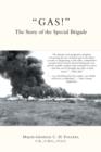 "GAS!" - The Story of the Special Brigade - eBook