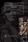 Africa General Service Medal : to the Royal Navy and the Royal Marines - eBook