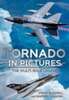 Tornado in Pictures : The Multi-Role Legend - Book
