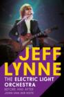 Jeff Lynne : Electric Light Orchestra - Before and After - Book