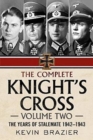The Complete Knight's Cross : The Years of Stalemate 1942-1943 - Book