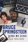 Bruce Springsteen : Song by Song - Book