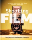 Shooting Film : Everything you need to know about analogue photography - Book