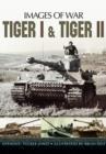 Tiger I and Tiger II - Book